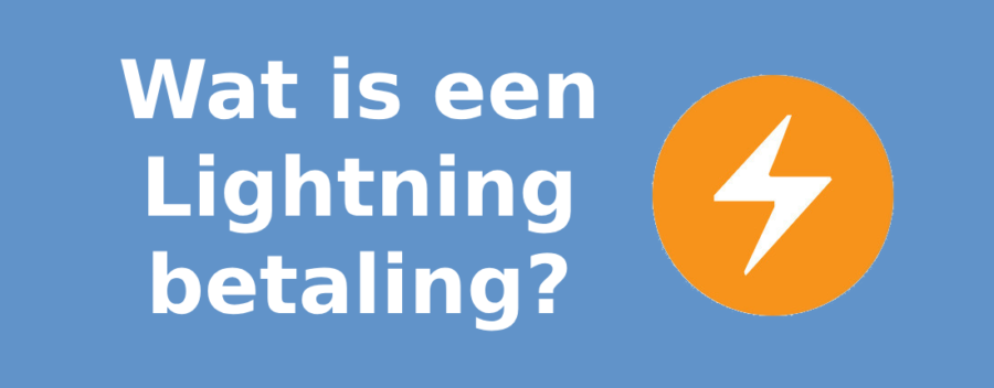 Wat is een Lightning-betaling?