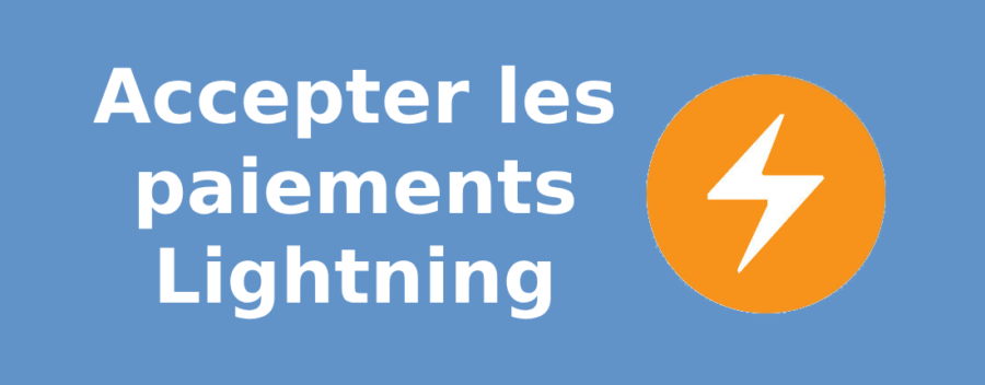 Accepter les paiements Lightning