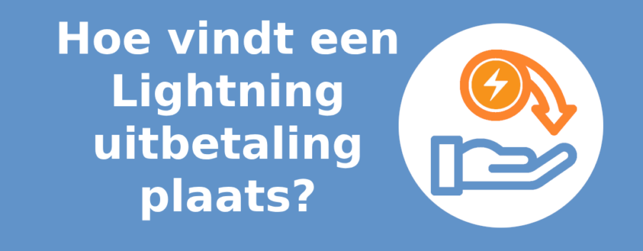 Hoe vindt een Lightning-uitbetaling plaats?