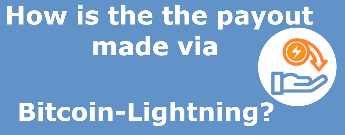 how is the payout made via bitcoin-lightning