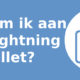 Hoe kom ik aan een Lightning Wallet?