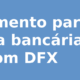 Pagamento para conta bancária com DFX